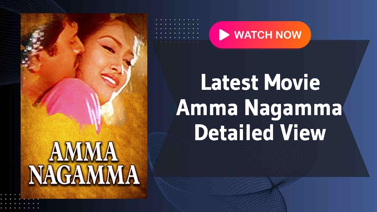 Amma Nagamma