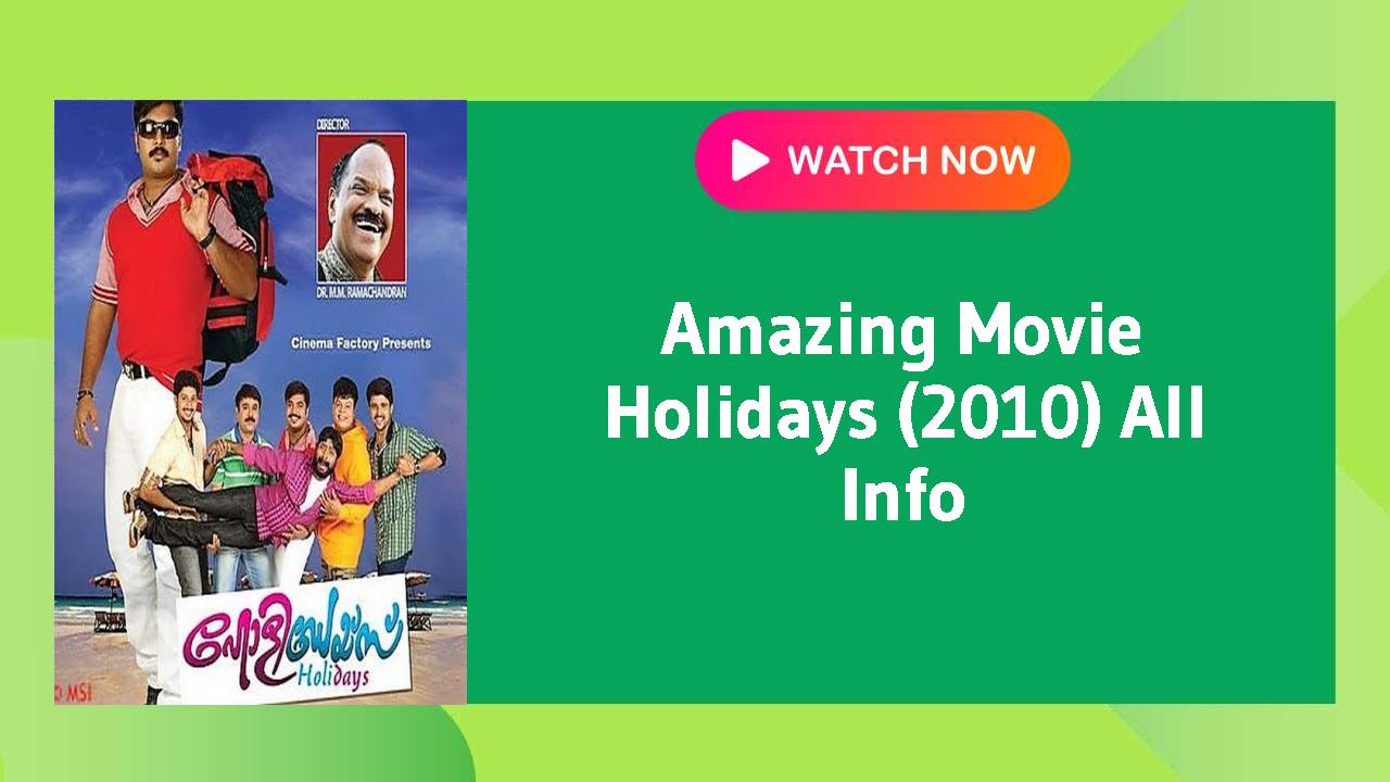 Holidays (2010)