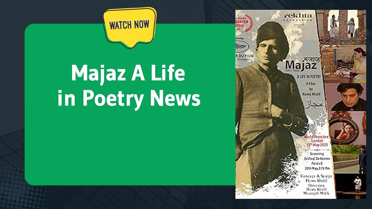 Majaz A Life in Poetry