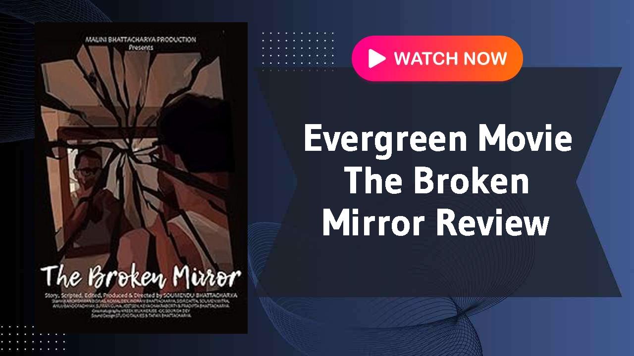 The Broken Mirror